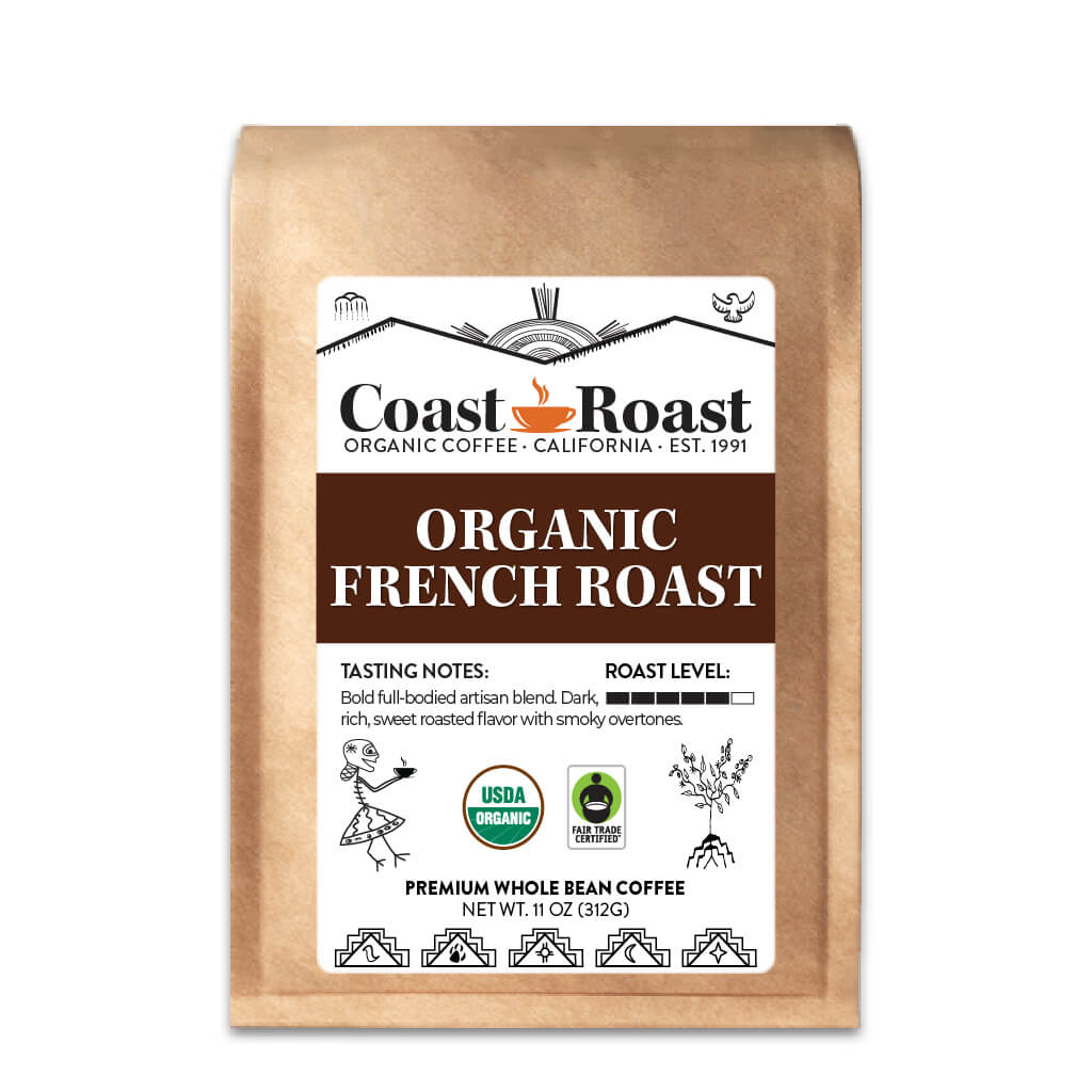 Organic French Roast Whole Bean Coffee - Coast Roast Organic Coffee
