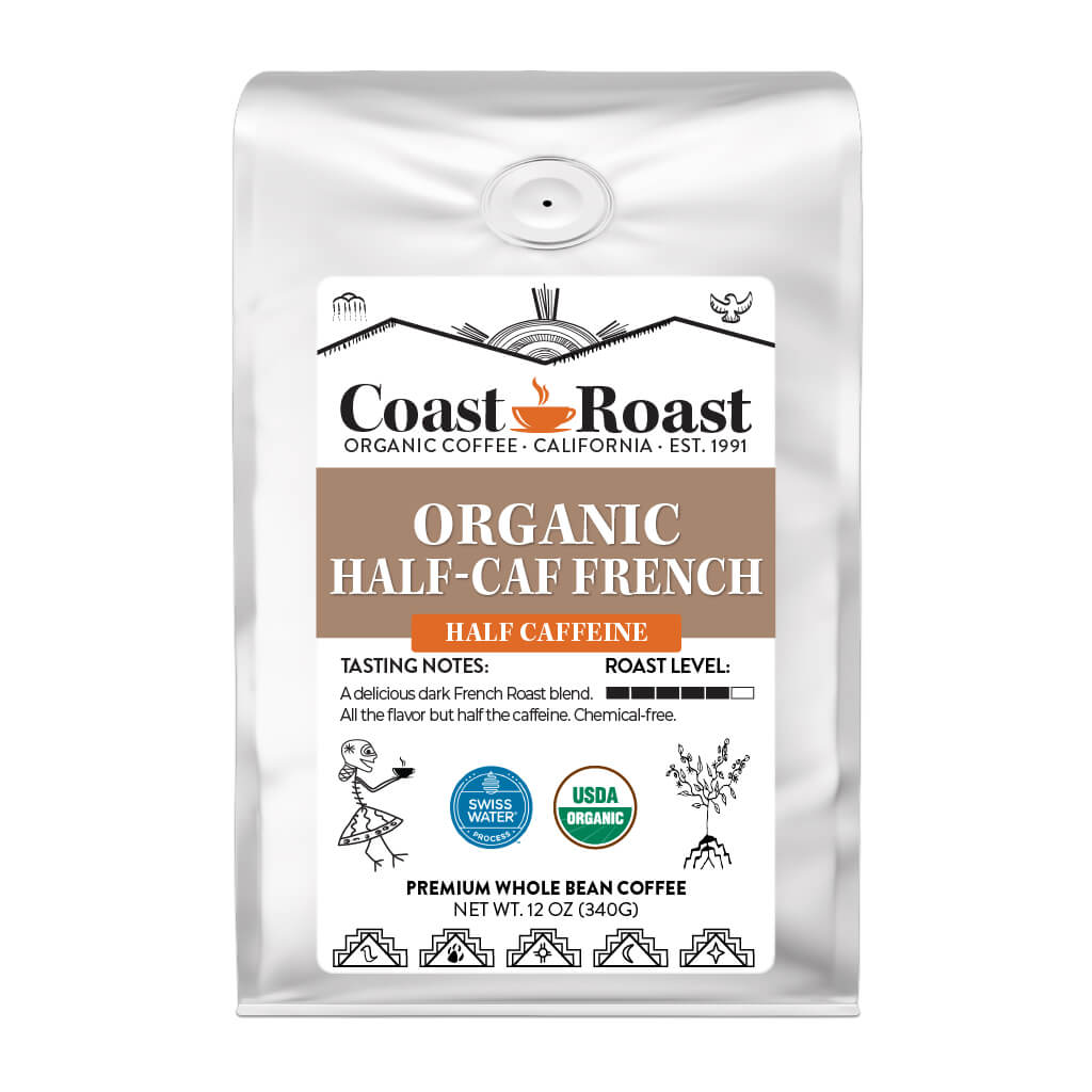 Organic Swiss Water Half-Caf French Whole Bean Coffee - Coast Roast Organic Coffee