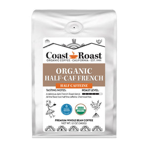 Organic Swiss Water Half-Caf French Whole Bean Coffee - Coast Roast Organic Coffee