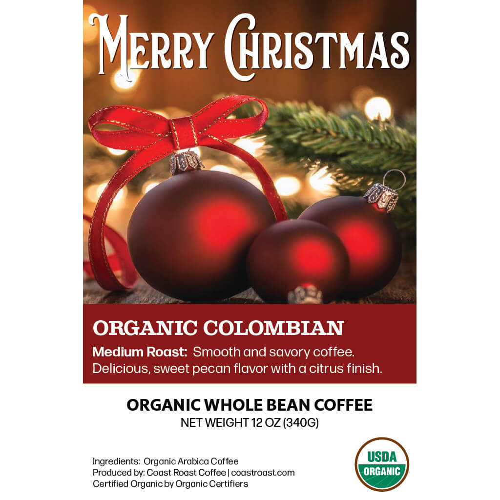 Merry Christmas Custom Label - Organic Whole Bean Coffee 12oz - Coast Roast Organic Coffee