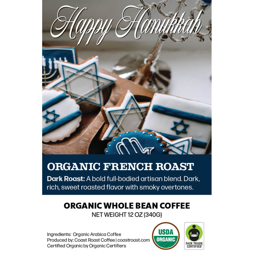 Happy Hanukkah Custom Label - Organic Whole Bean Coffee 12oz - Coast Roast Organic Coffee