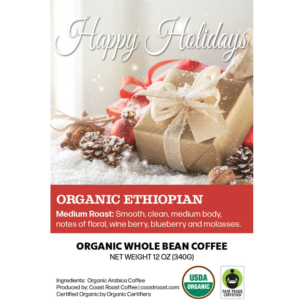 Happy Holidays Custom Label - Organic Whole Bean Coffee 12oz - Coast Roast Organic Coffee